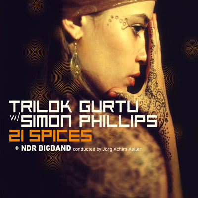 Trilok Gurtu 21 Spices